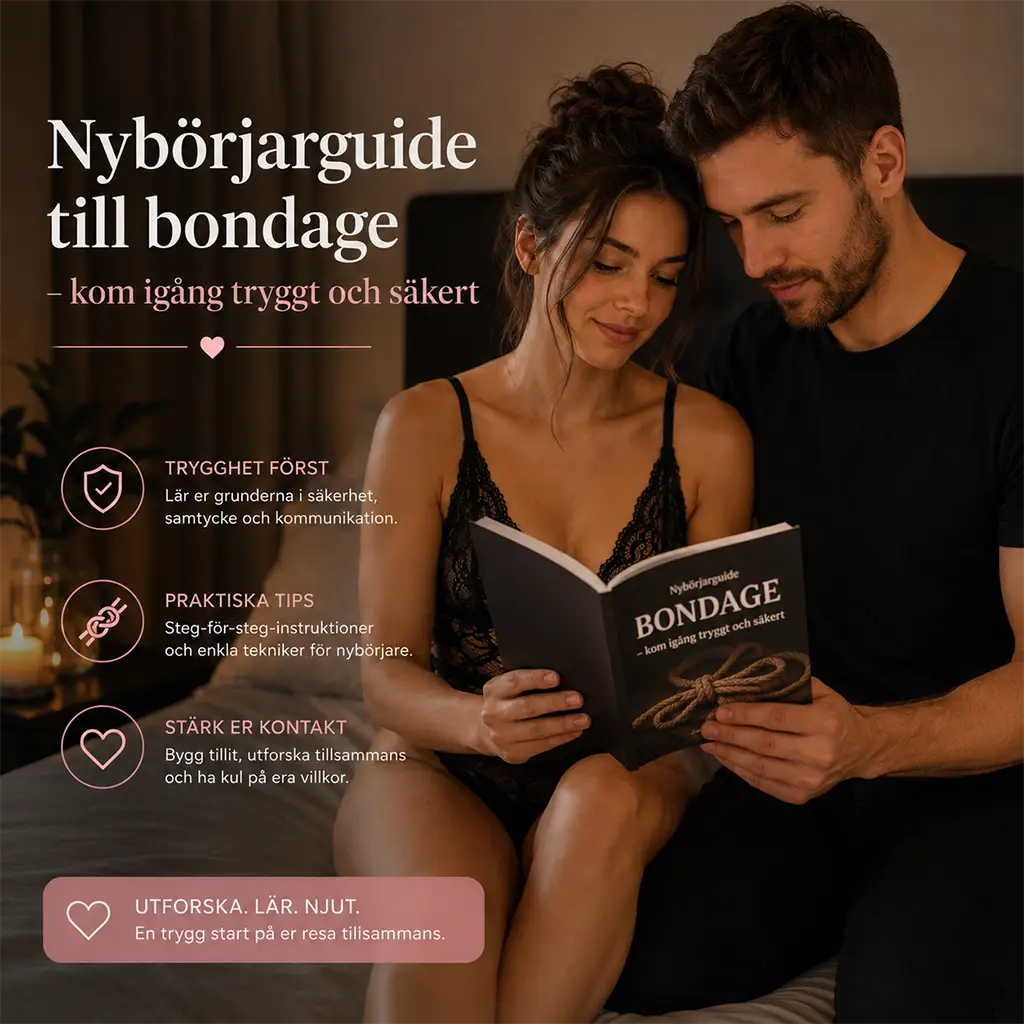 Nybörjarguide till bondage – kom igång tryggt och säkert